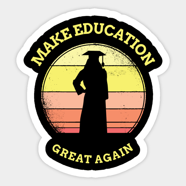 Make Education Great Again Sticker by Dogefellas